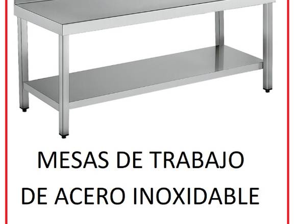 FABRICAMOS MESA DE ACERO INOXIDABLE