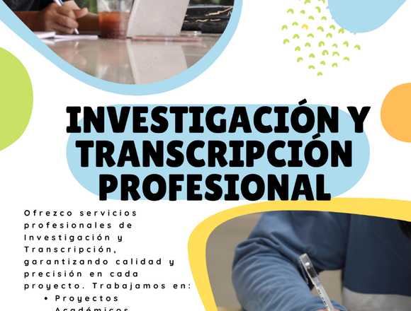 Transcripción de Trabajos y/o Investigación