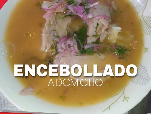 Encebollado De Albacora A Domicilio Incluye Arroz 