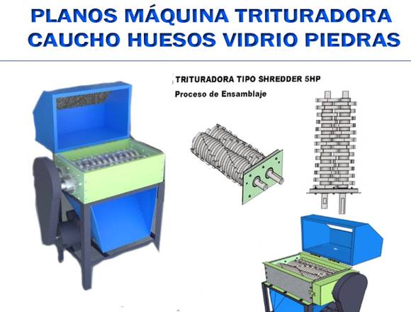  Planos Máquina Trituradora Llantas Huesos Vidrio 