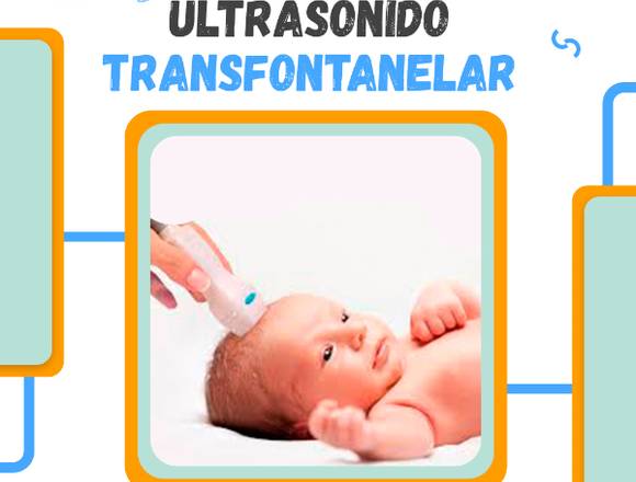 ULTRASONIDO TRANSFONTANELAR
