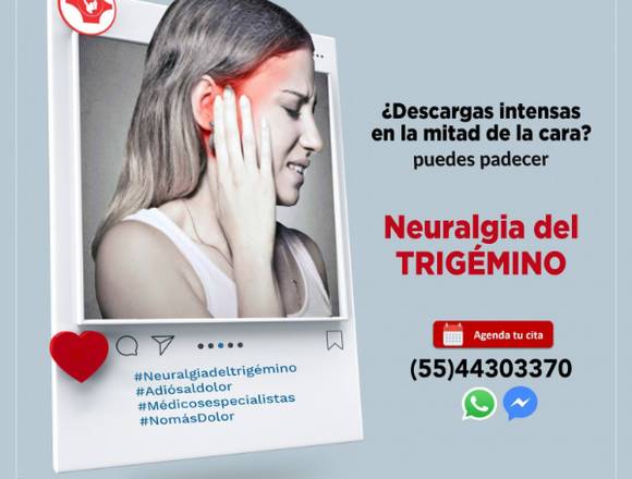 ¿Qué es la Neuralgia del Trigémino?