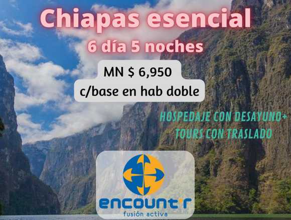 Lo esencial de Chiapas 