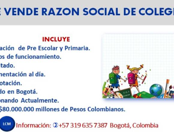 SE VENDE RAZÓN SOCIAL DE COLEGIO