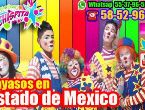 Payasos para fiestas infantiles en EDOMEX y DF