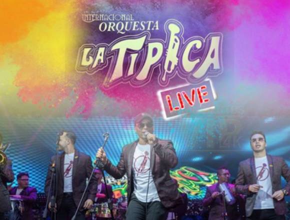 CONTRATACIONES INTERNACIONAL ORQUESTA LA TIPICA 