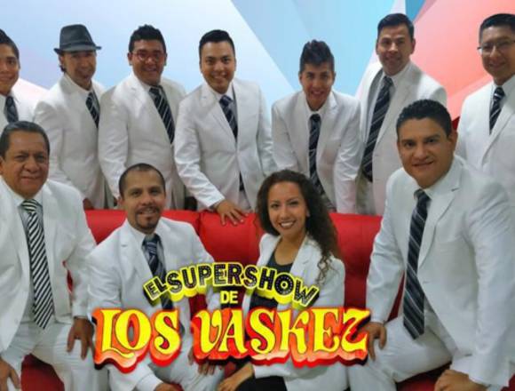 Super Show de los Vázquez / contrataciones /