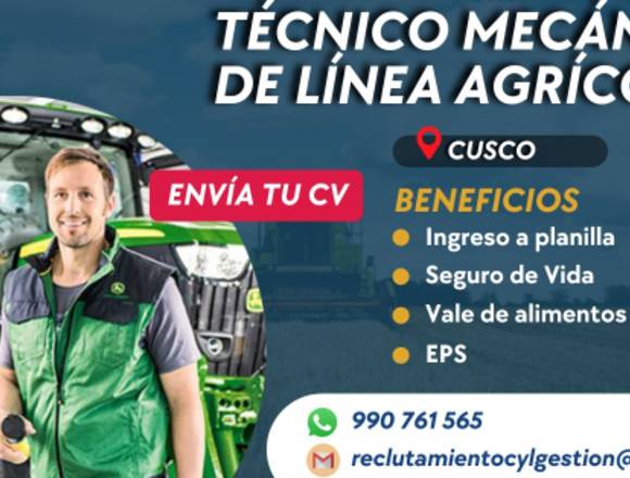 Tec. Mecánico Línea Agrícola -Cusco / Planilla