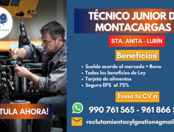 Técnico Junior Practicante Montacarga - Sta. Anita