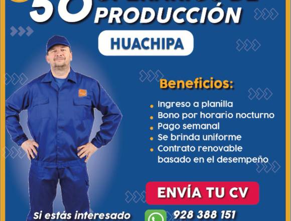 OPERARIOS DE PRODUCCION SEDE HUACHIPA