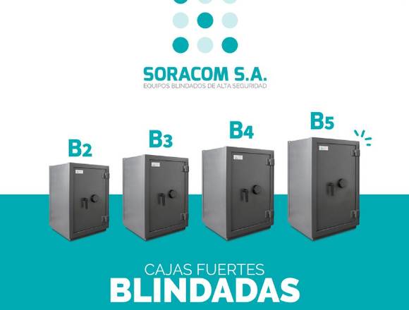 CAJA FUERTE BLINDADA B5 – SORACOM S.A.