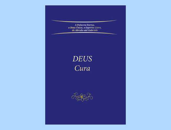 eBook Deus Cura Quem não precisa de cura?