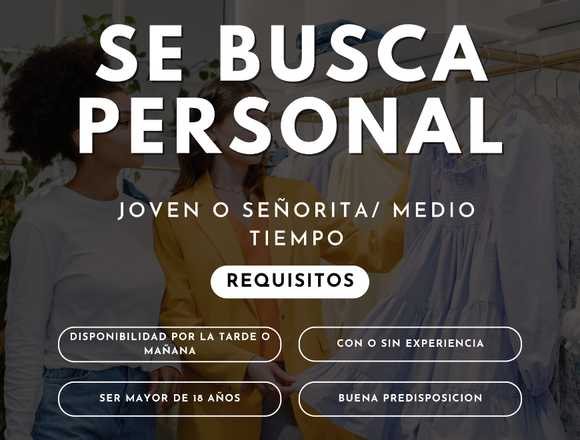 se necesita personal  medio tiempo 