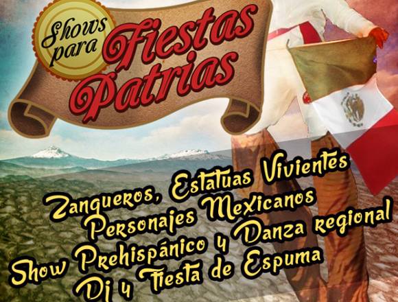 Shows Fiestas patrias / 15 de septiembre 