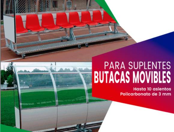 BUTACAS MOVIBLES PARA SUPLENTES