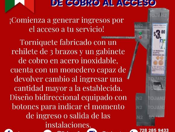 TORNIQUETE CON GABINETE DE COBRO AL ACCESO