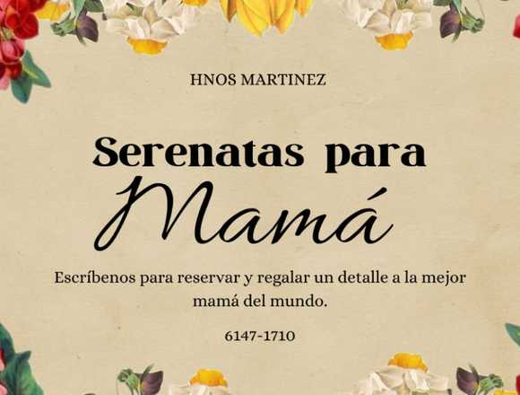 SERENATAS PARA MAMA HRNOS MARTINEZ 