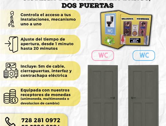 SISTEMA DE COBRO PARA BAÑOS, DOS PUERTAS