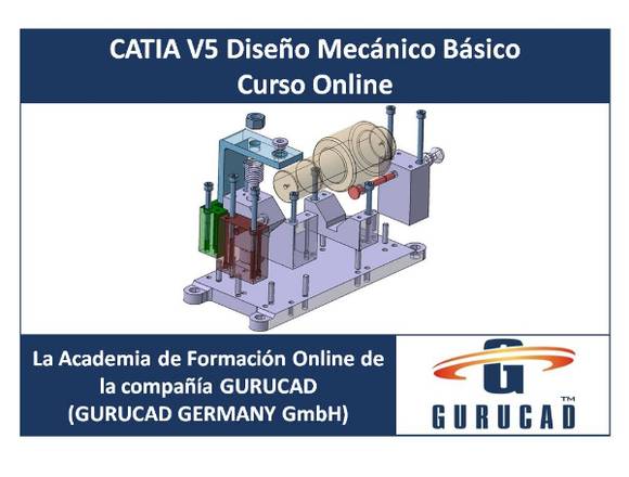 CATIA V5 Diseño Mecánico Básico Curso Online