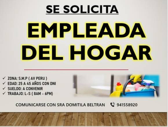 SE SOLICITA EMPLEADA DEL HOGAR