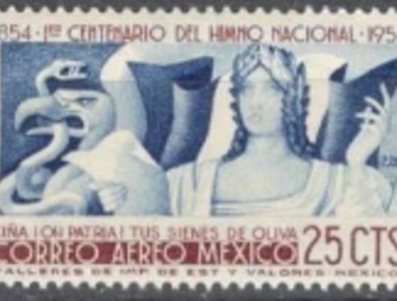 TIMBRES POSTALES HIMNO NACIONAL MEXICANO