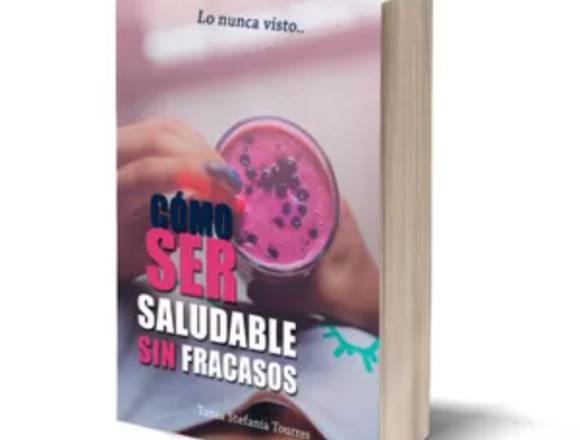 Saludable sin frustrarse