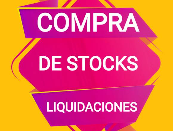 COMPRO STOCKS y LIQUIDACIONES