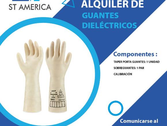  ¡ALQUILER DE GUANTES DIELECTRICOS! 😊