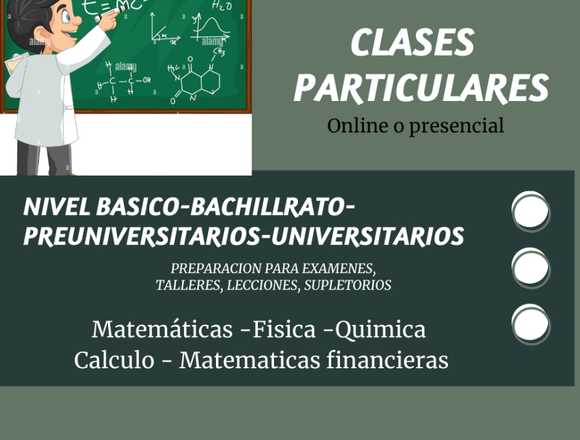 Clases particulares Matemáticas, Física, Química.