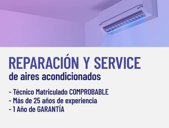 Servicio Técnico Aires Acondicionados Matriculado