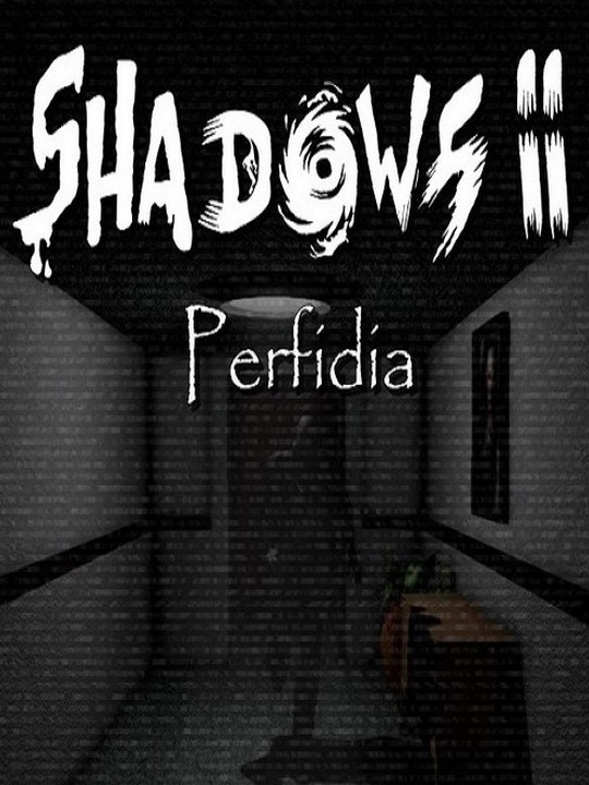 List shadows. Shadow 2. 6-Й этаж Shadows 2: Perfidia. Shadows 2 by MRCIASTKU 1 3 HORROJEK ROJOFANGAMES.