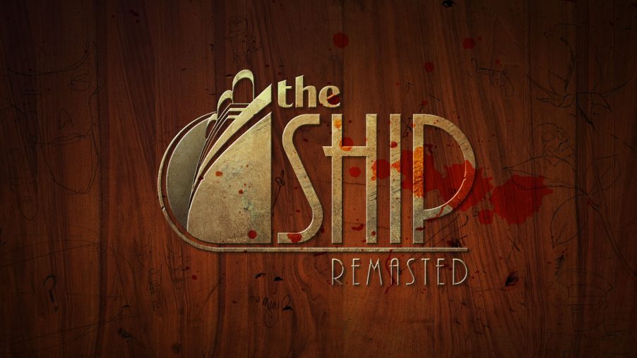 The Ship: Remasted Screenshot 5