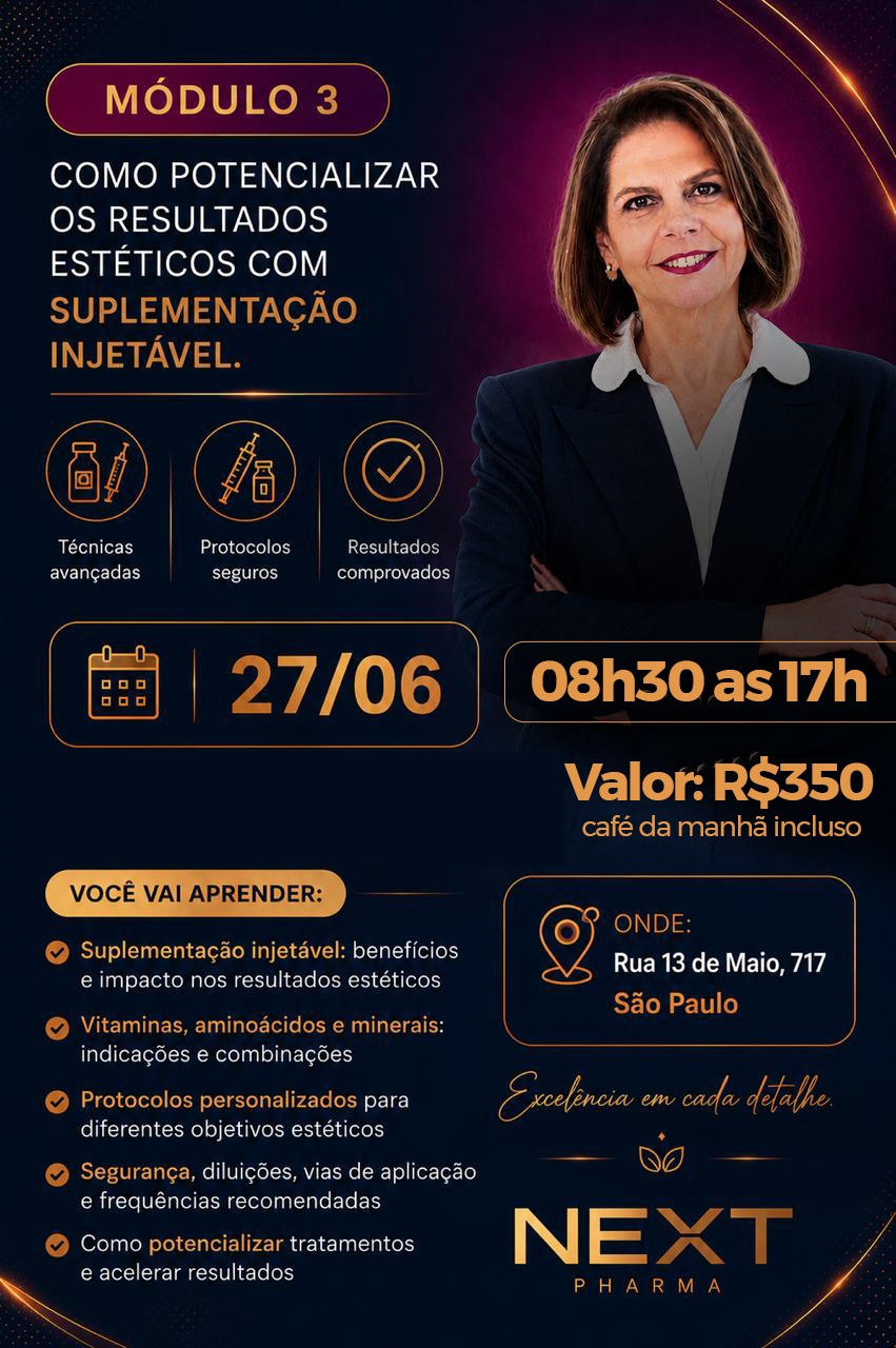Módulos NEXT PHARMA com DRA HALIKA GROKE - Módulo 3