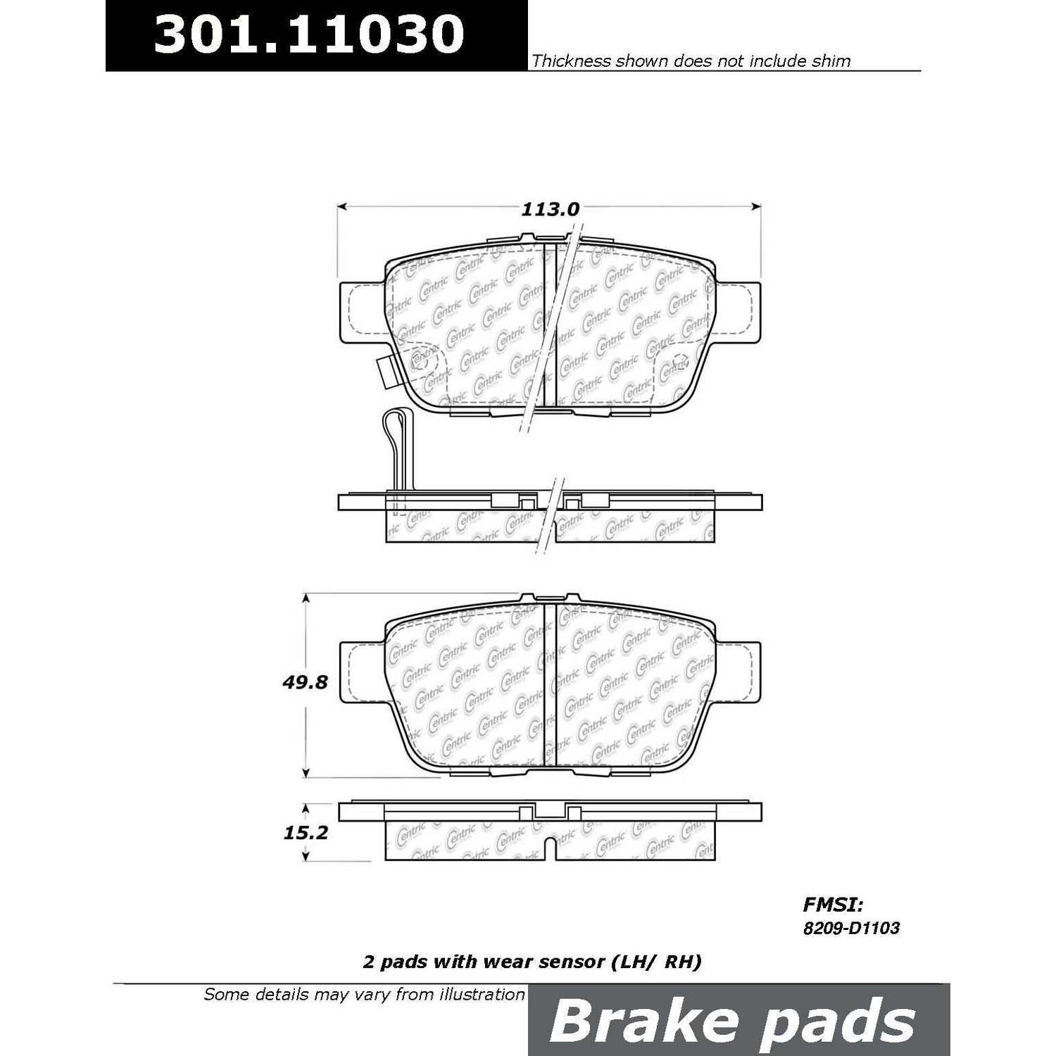 Disc Brake Pad Set Rear Centric 105.11030 