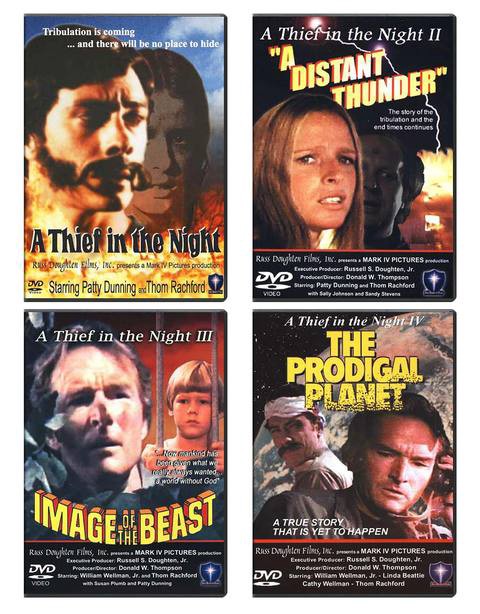 The covers of the four A Thief in the Night films: A Thief in the Night (A dark-haired man with friendly mutton chops in the foreground and a desaturarted image of a blonde woman in the background, surrounded by flames, with the tagline "Tribulation is coming...and there will be no place to hide."); Distant Thunder (The blonde woman looking scared in the foreground and lightning, flames, and a different dark haired man in shadow in the background, with the tagline "The story of the tribulation and the end times continues"); Image of the Beast (The man from the previous cover peering out of some bushes and a blond boy with a mushroom cut behind bars, as well as the text "...Now mankind has been given what we really always wanted, a world without God."); and The Prodigal Planet (The same man plus the man with the friendly mutton chops from the first cover with a bandage around his head, both in front of a globe, with the text "A true story that is yet to happen.")