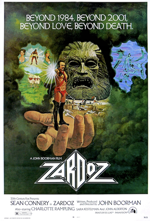 The poster for the movie Zardoz, with the tagline "Beyond 1984, beyond 2001, beyond love, beyond death" and various images from the movie including Sean Connery's character with long hair and a moustache wearing basically red briefs and black thigh-high boots with red bandoliers crossed over his chest. 