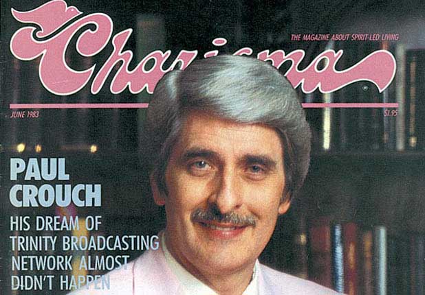 Charisma magazine cover. Tagline: The Magazine About Spirit-led Living. Headline: Paul Crouch---is Dream of Trinity Broadcasting Network Almost Didn't Happen