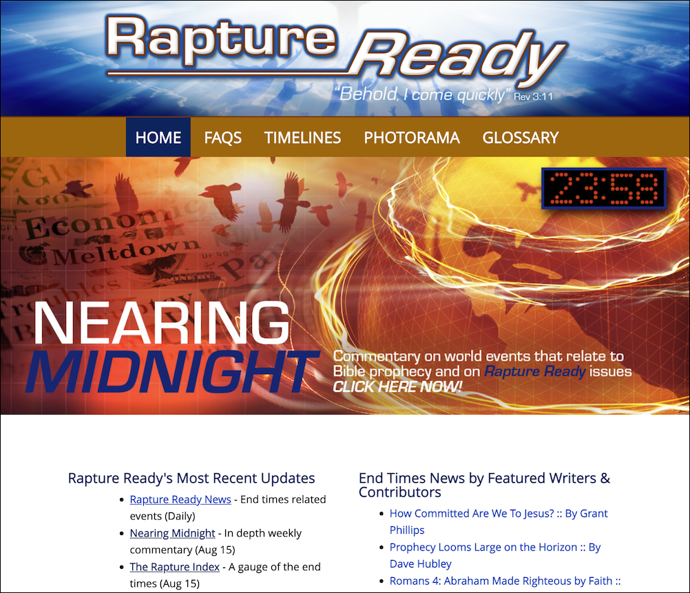 Rapture Ready homepage, with a clock at 23:55, and text reading 'Nearing Midnight,' ''Behold, I come quickly' - Rev 3:11,' and 'Commentary on world events that relate to Bible prophecy and on Rapture Ready issues. CLICK HERE NOW!'
