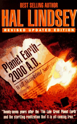 Cover of Planet Earth—2000 A.D., which features the title on a burning scrap of newspaper along with the subtitle Will Mankind Survive and the unattributed quote "Twenty-seven years after the 'The Late Great Planet Earth' and the startling realization that it is all coming true."