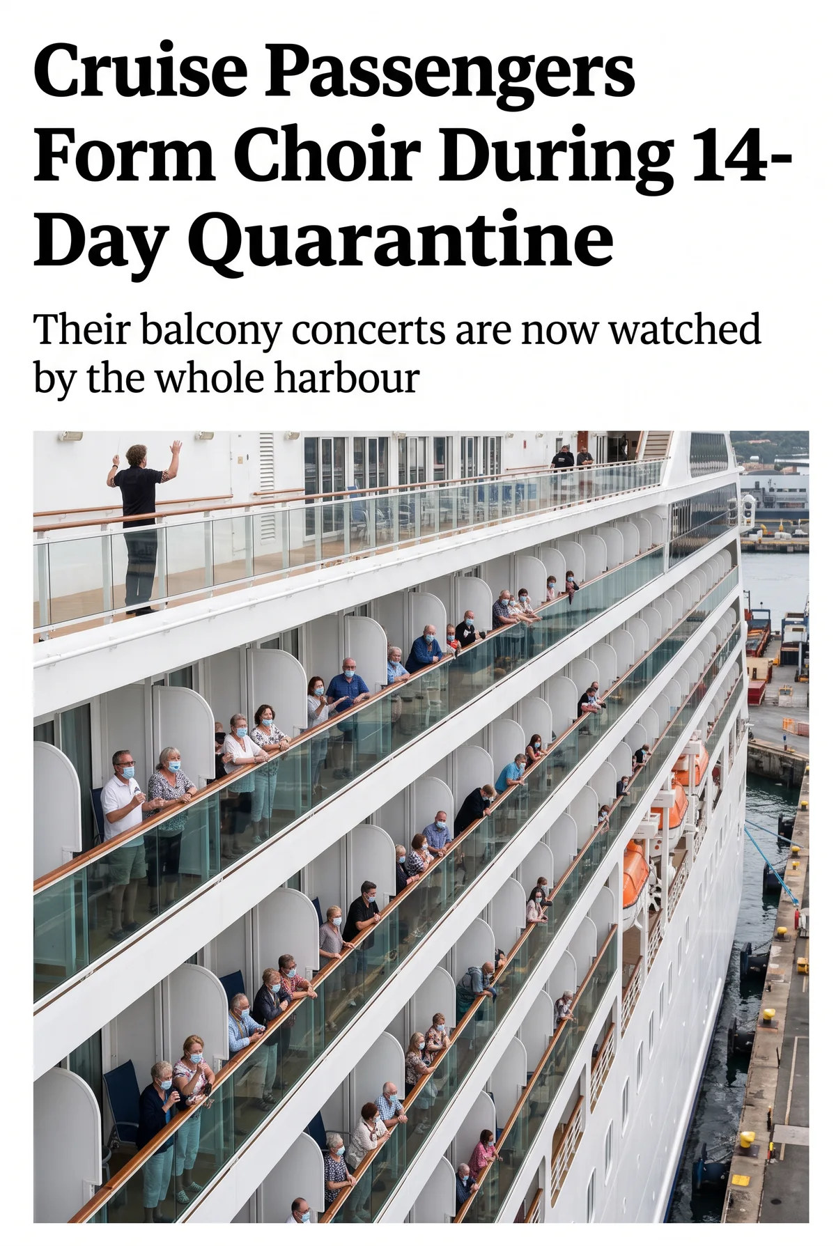 Cruise Passengers Form Choir During 14-Day Quarantine