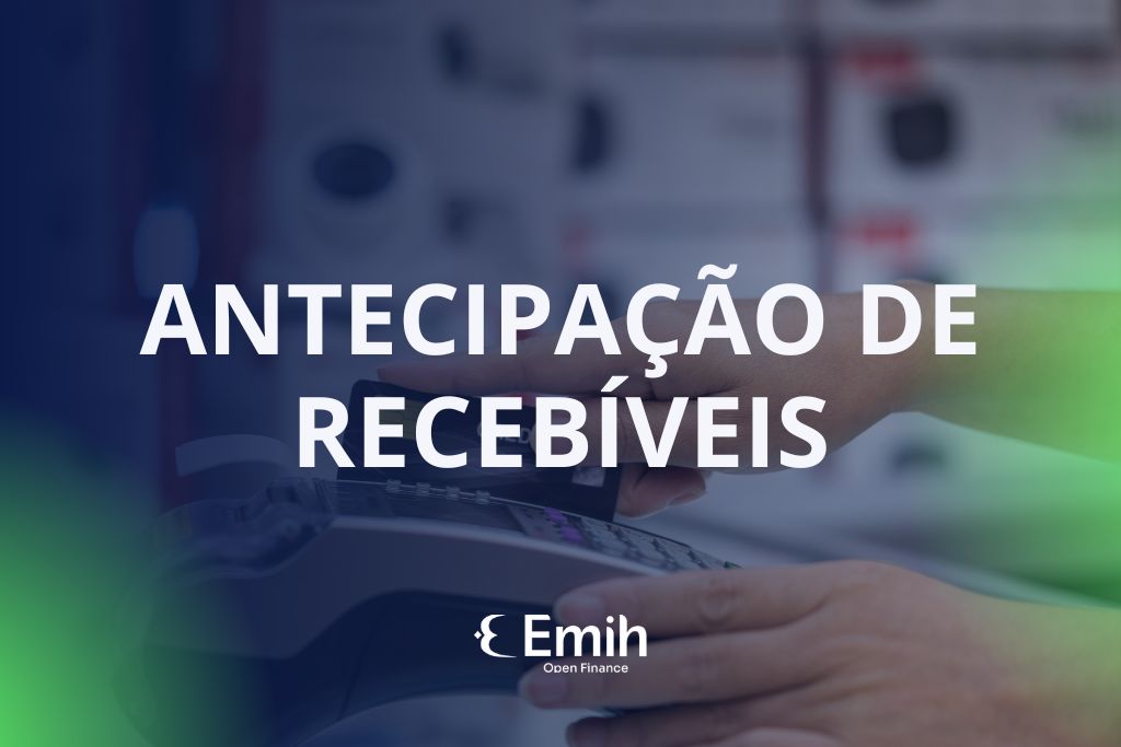 Foto do produto Antecipação de Recebíveis