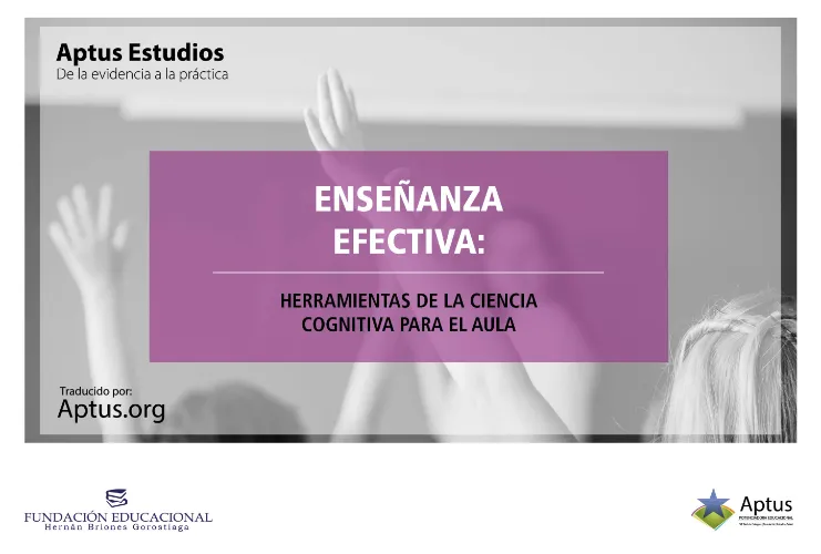 Presentación: Enseñanza efectiva: herramientas de la ciencia cognitiva para el aula