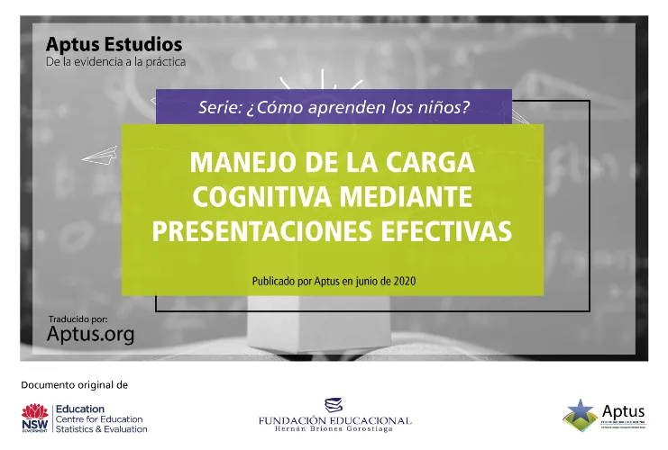 Manejo de la carga cognitiva mediante presentaciones efectivas