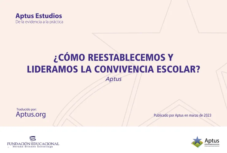 ¿Cómo reestablecemos y lideramos la convivencia escolar?