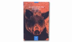 Libro La granja de los animales para primero medio, Lenguaje y comunicación