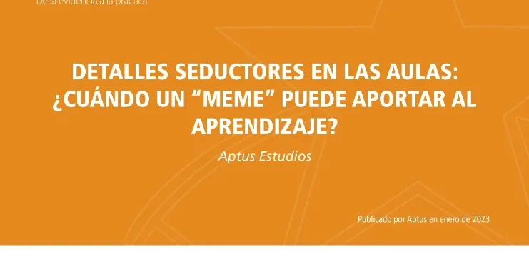 Detalles seductores en las aulas: ¿cuándo un “meme” puede aportar al aprendizaje?