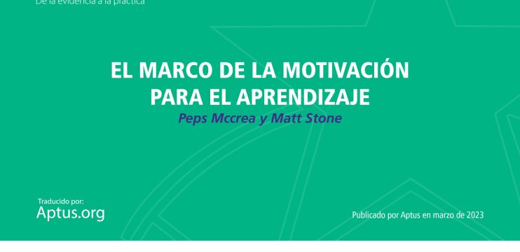 El marco de la motivación para el aprendizaje