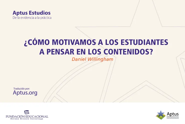 ¿Cómo motivamos a los estudiantes a pensar en los contenidos?