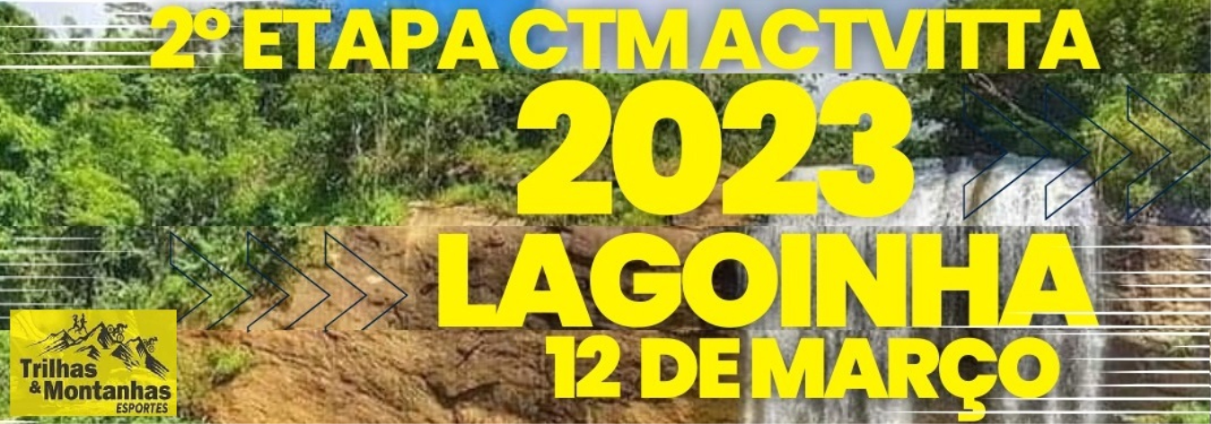 CTM ACTVITTA 2023 2 Etapa LAGOINHA