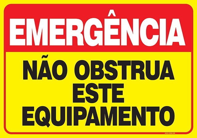 PLACA NÃO OBSTRUA ESTE EQUIPAMENTO